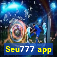 Seu777 app